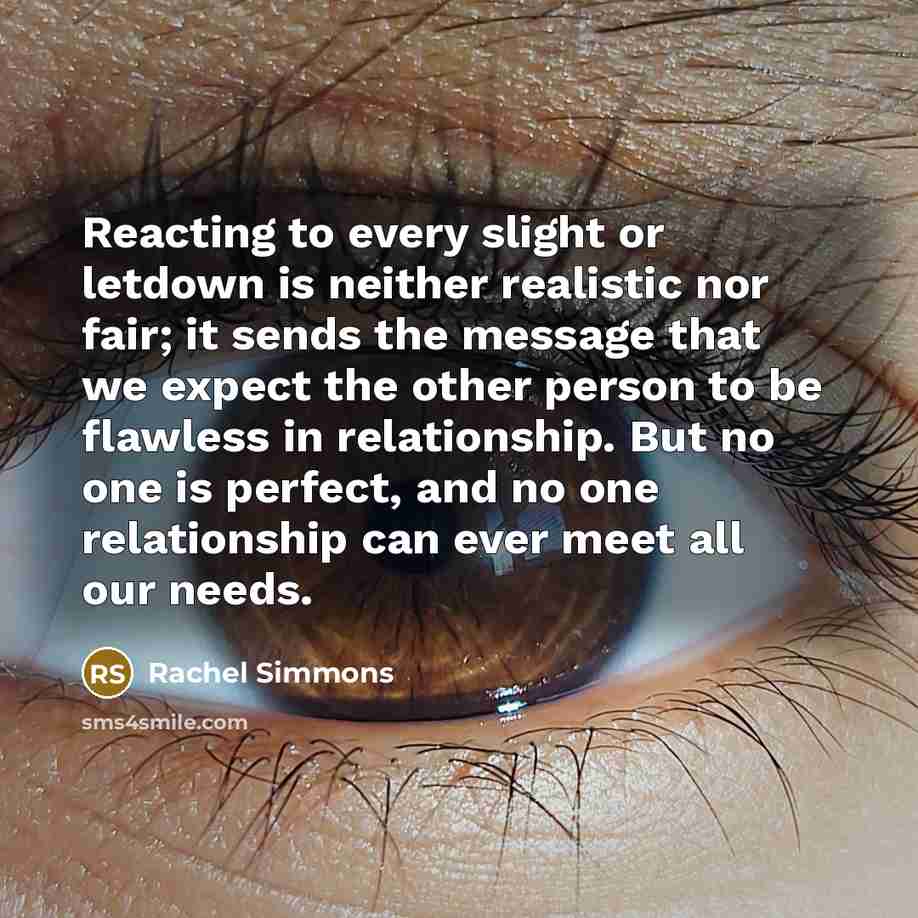 “Reacting to every slight or letdown is neither realistic nor…” quote by Rachel Simmons