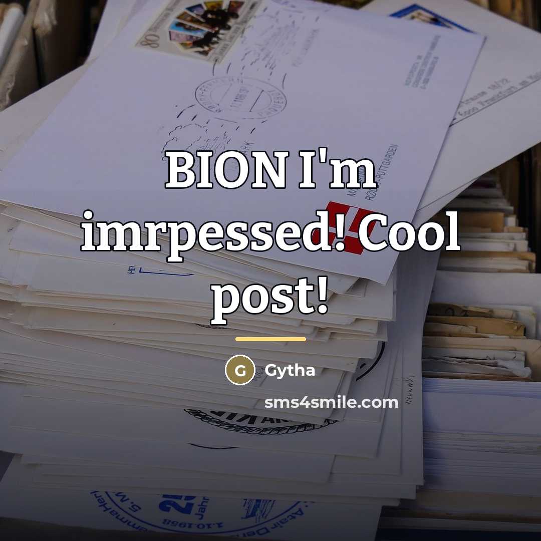 “BION I'm imrpessed! Cool post!…” quote by Gytha