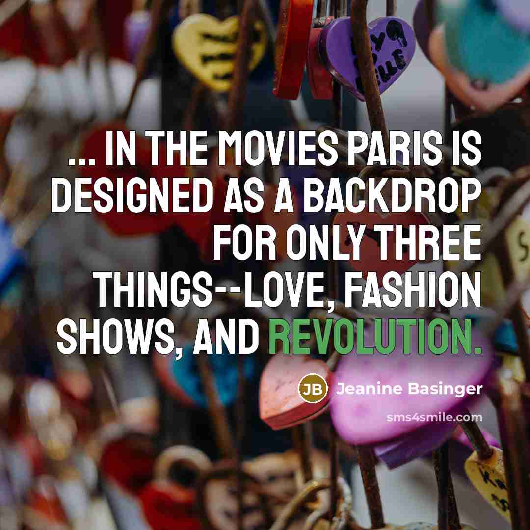 “... in the movies Paris is designed as a backdrop…” quote by Jeanine Basinger