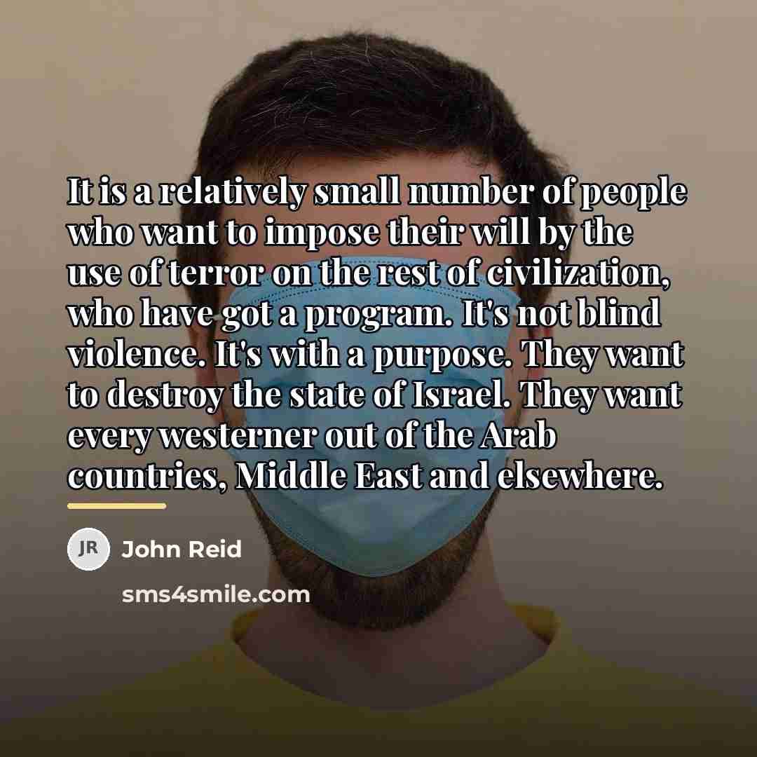 “It is a relatively small number of people who want…” quote by John Reid