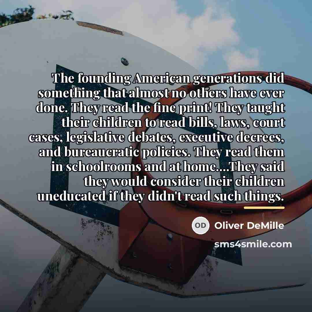 “The founding American generations did something that almost no others…” quote by Oliver DeMille