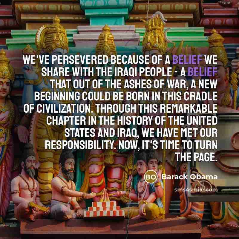 “We've persevered because of a belief we share with the…” quote by Barack Obama