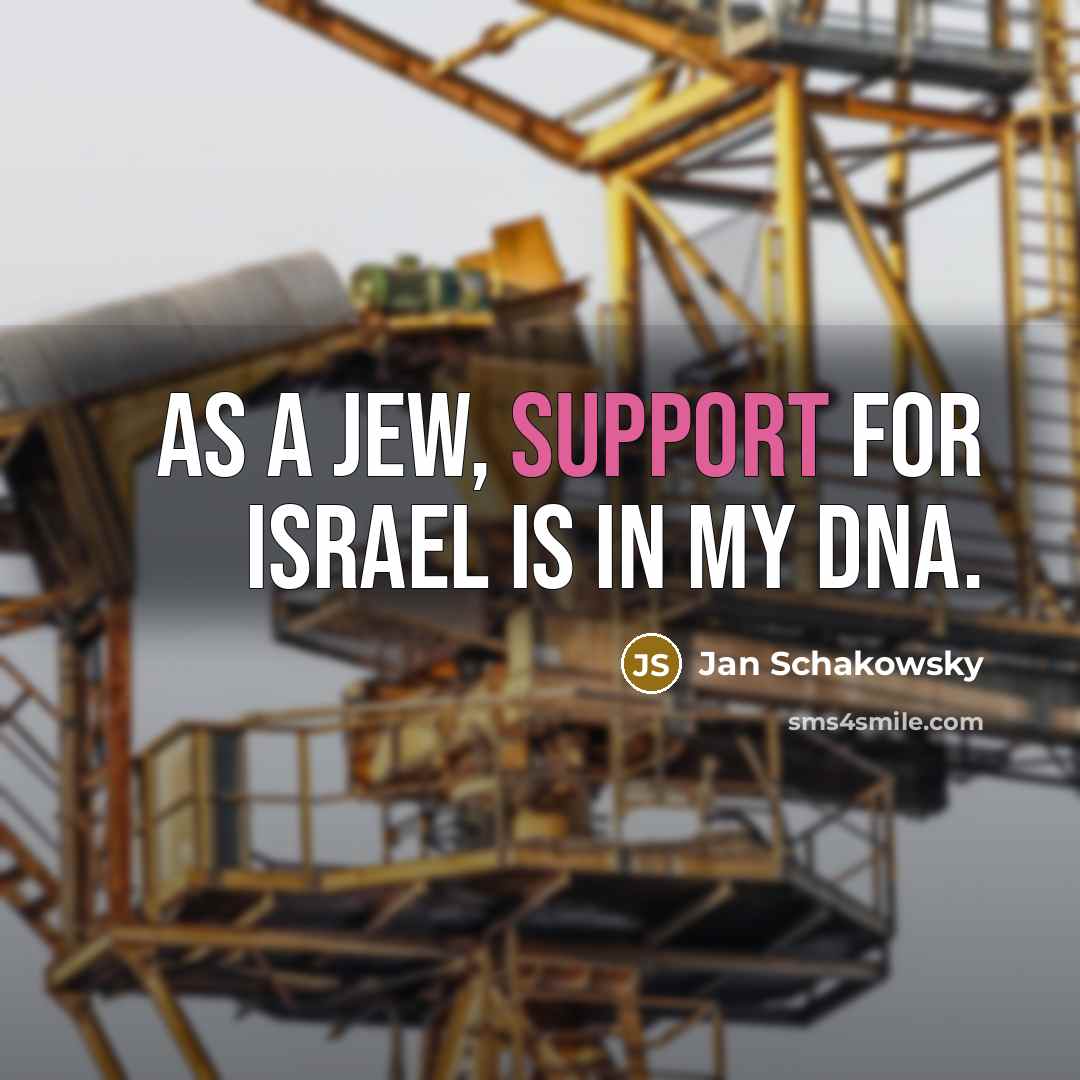 “As a Jew, support for Israel is in my DNA.…” quote by Jan Schakowsky