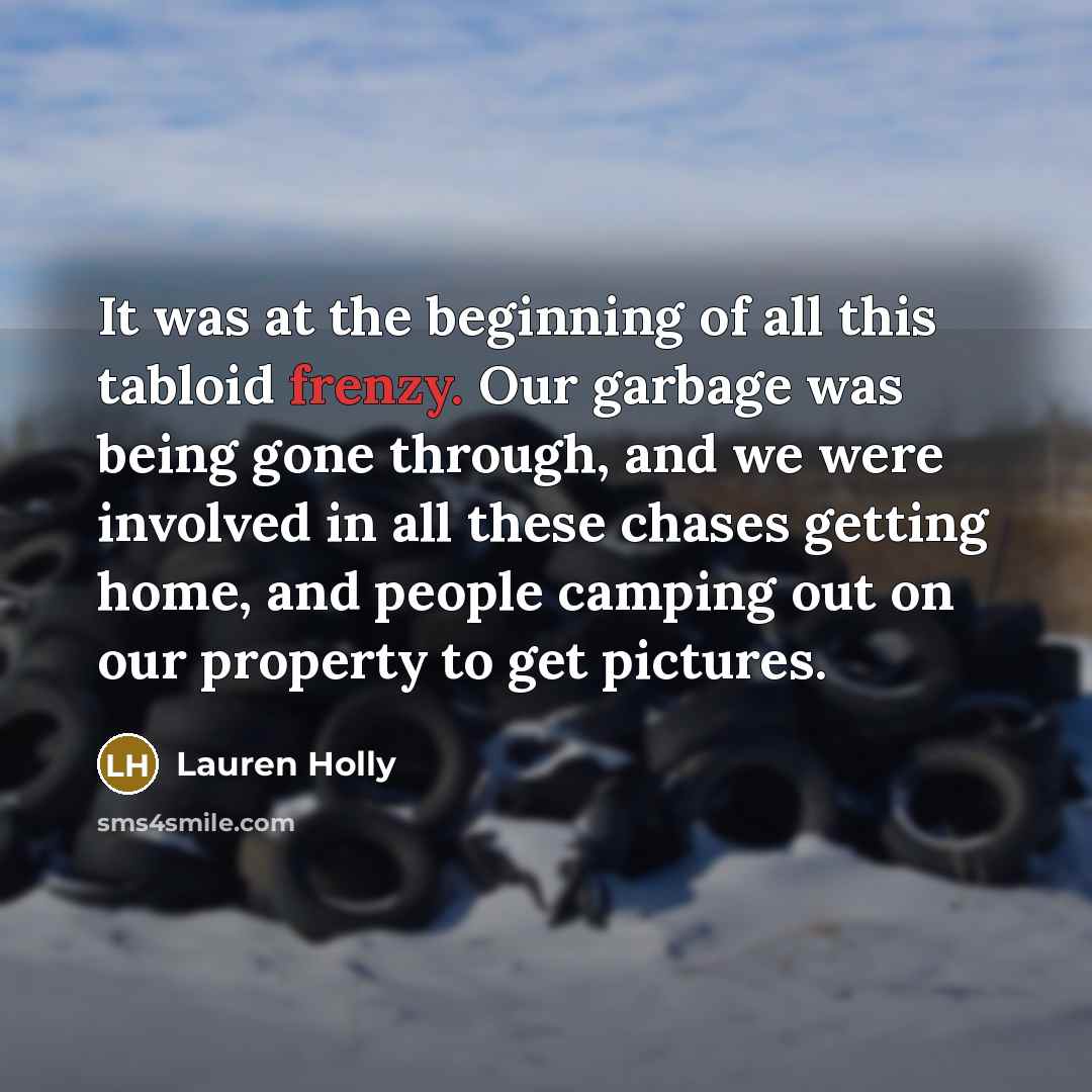 “It was at the beginning of all this tabloid frenzy.…” quote by Lauren Holly
