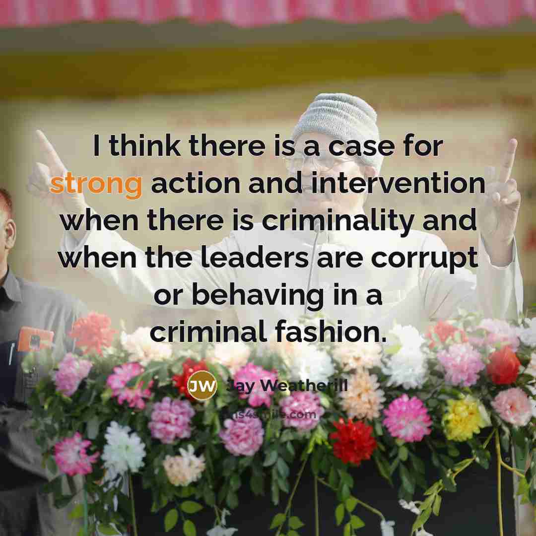 “I think there is a case for strong action and…” quote by Jay Weatherill