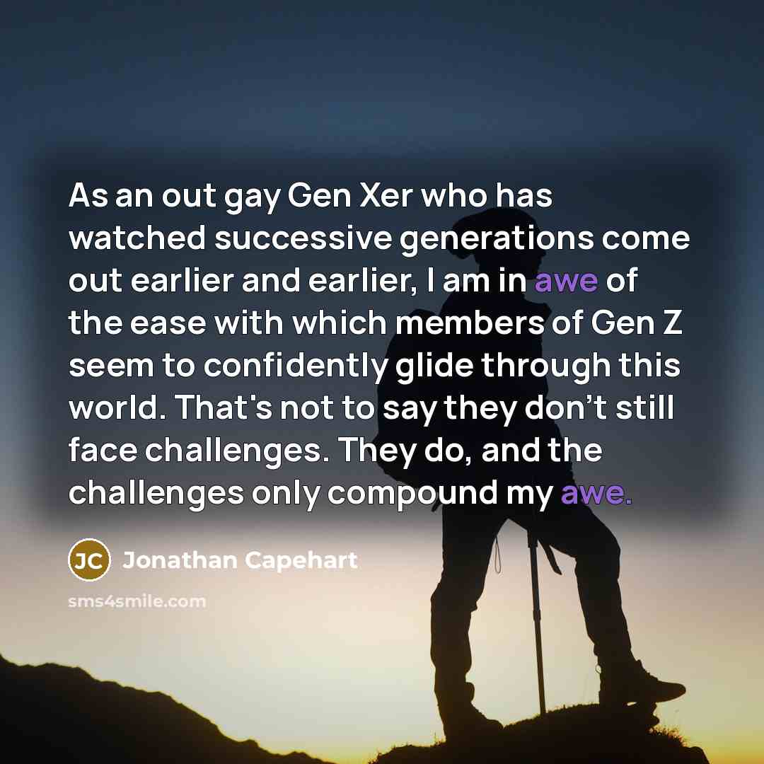 “As an out gay Gen Xer who has watched successive…” quote by Jonathan Capehart