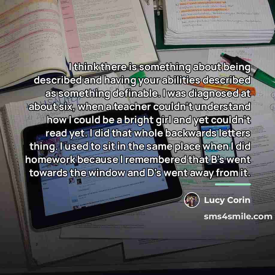 “I think there is something about being described and having…” quote by Lucy Corin