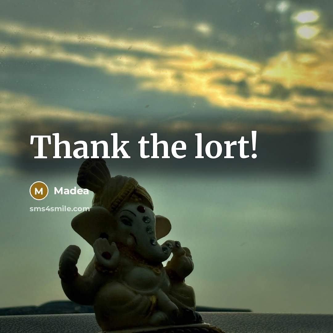 “Thank the lort!” quote by Madea