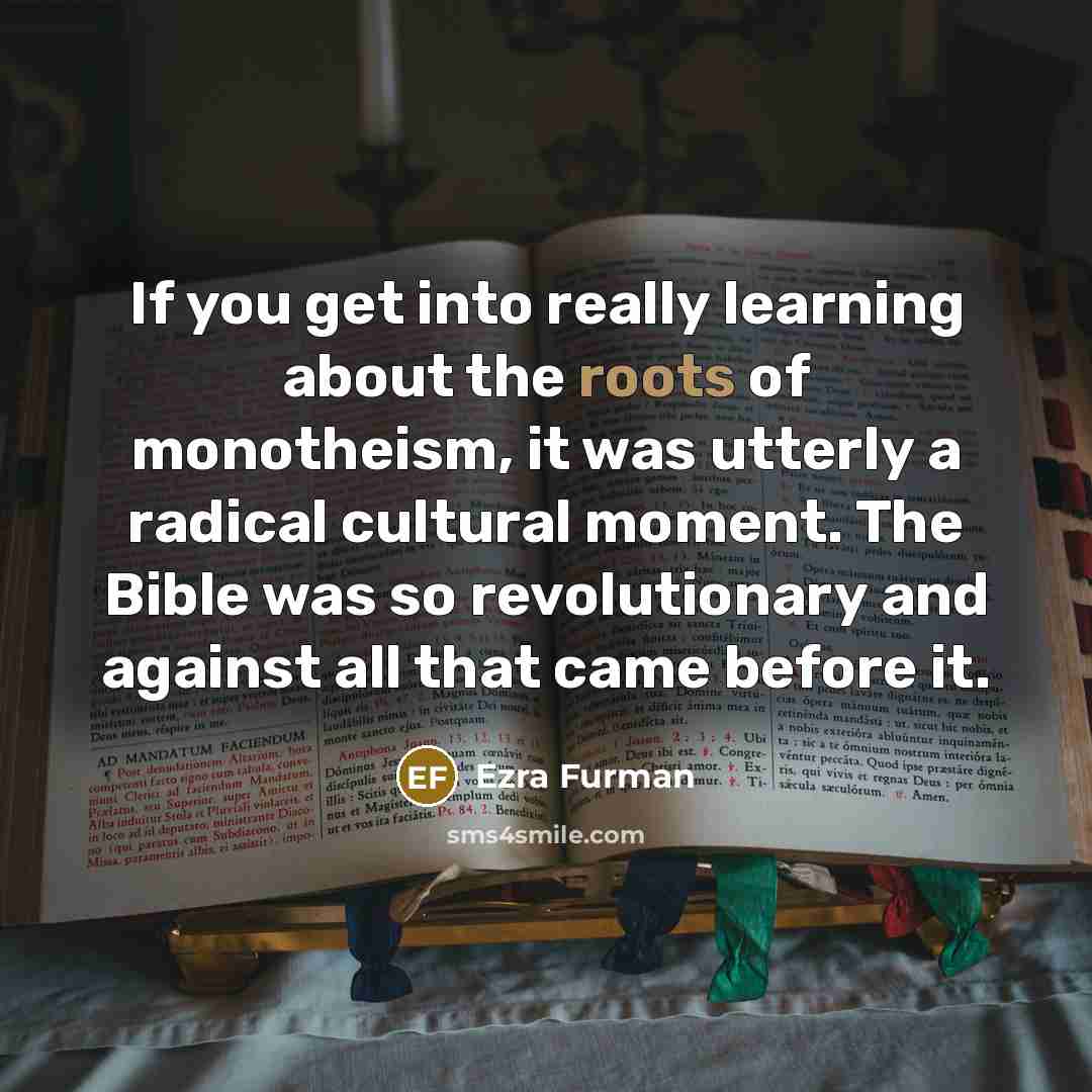 “If you get into really learning about the roots of…” quote by Ezra Furman