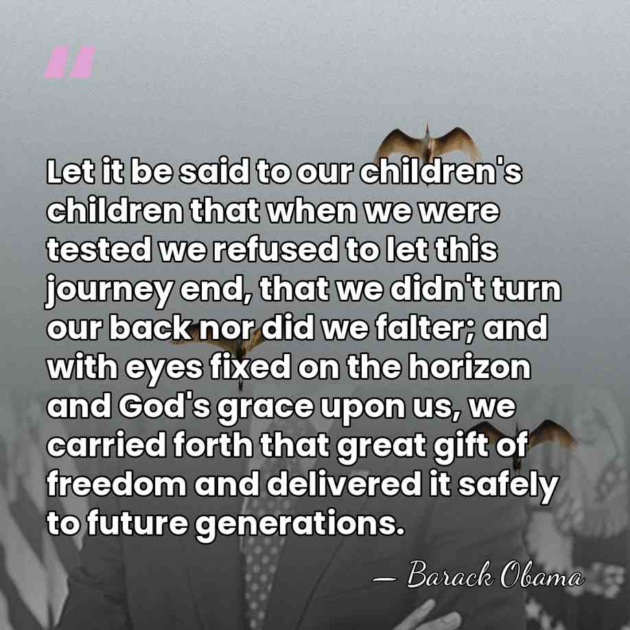 Let it be said to our children's children that when we were&hellip; - Barack Obama