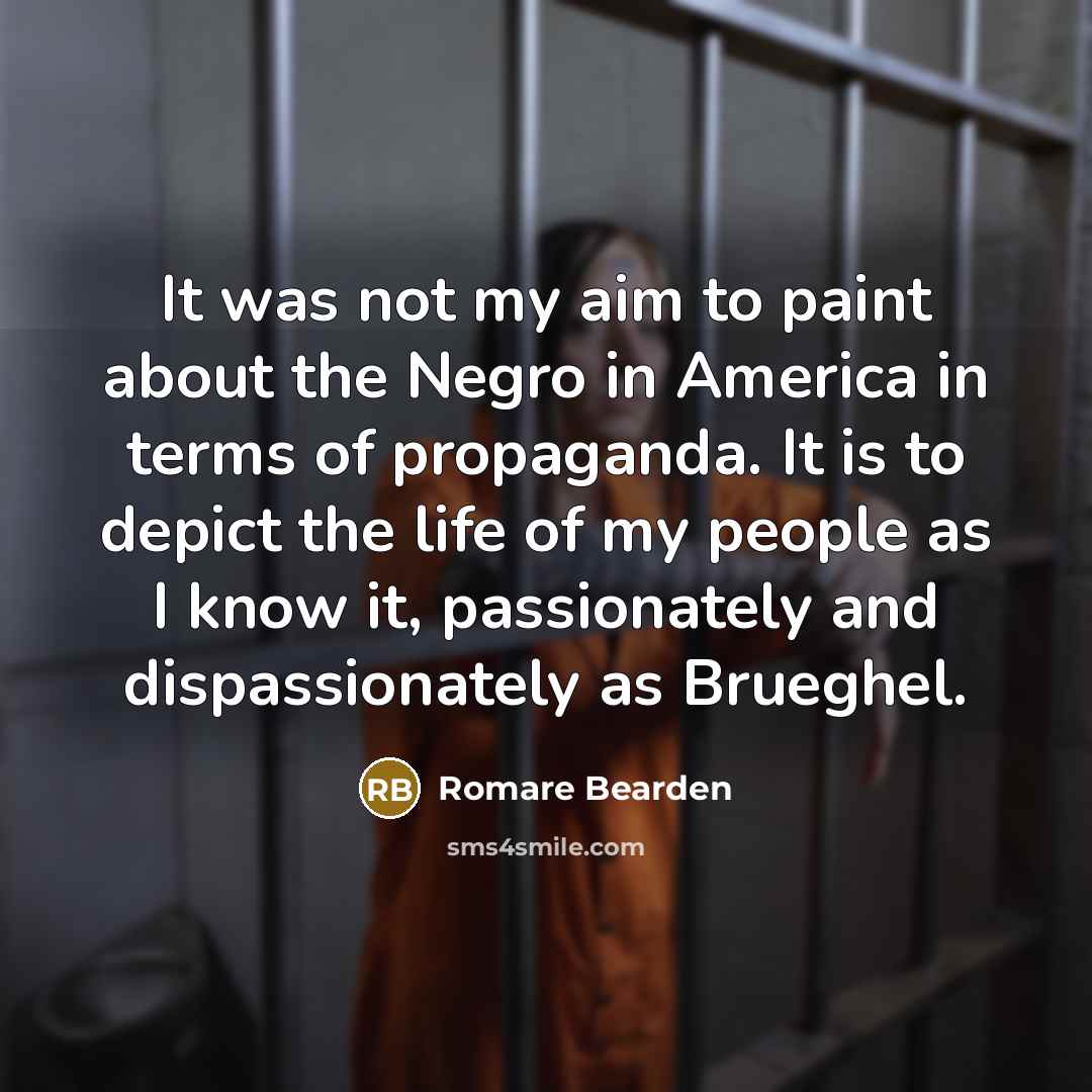 “It was not my aim to paint about the Negro…” quote by Romare Bearden
