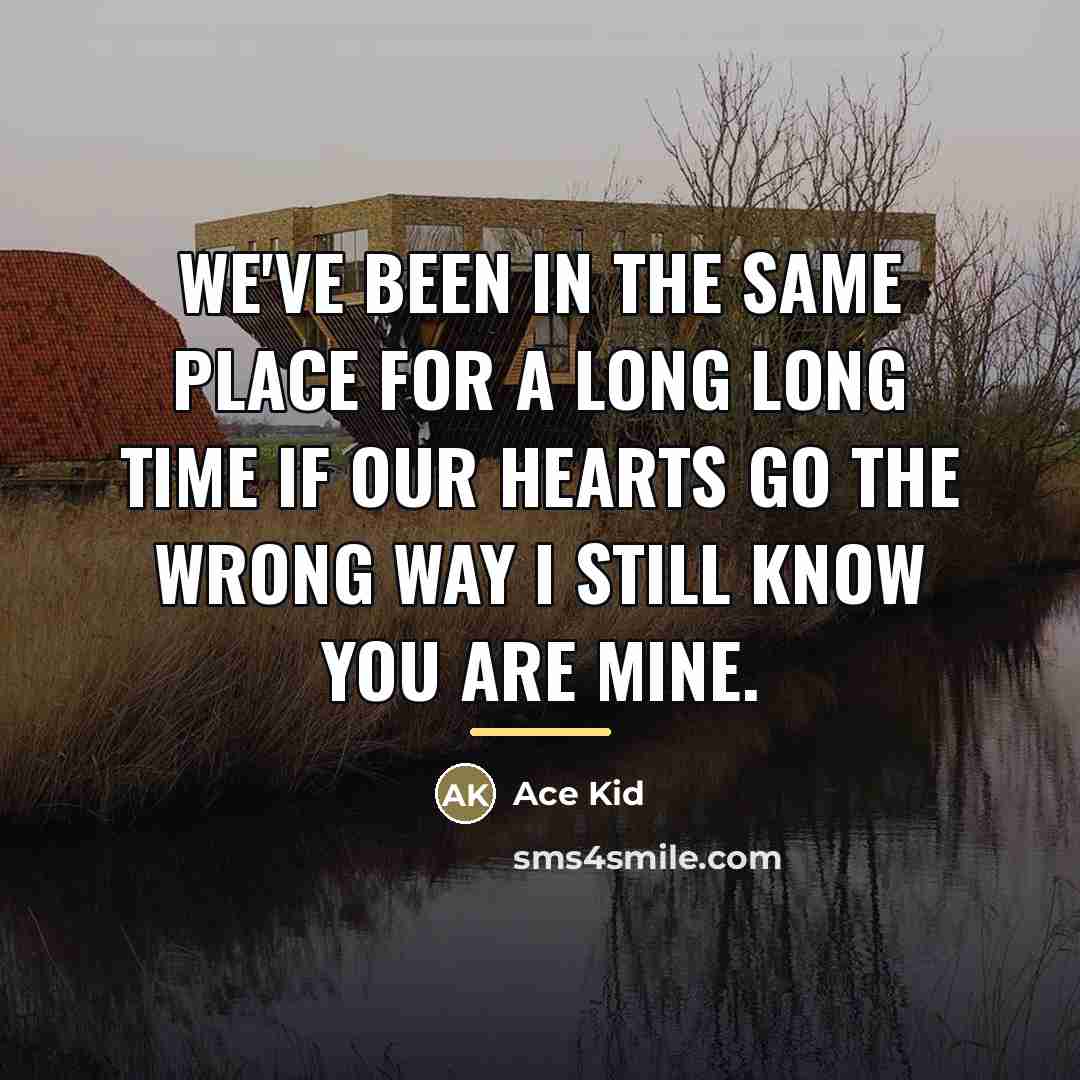 “We've been in the same place for a long long…” quote by Ace Kid