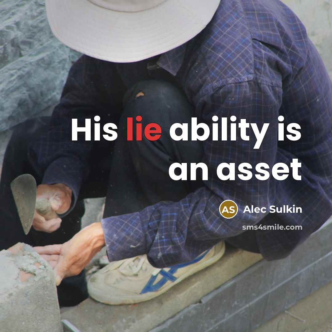 “His lie ability is an asset…” quote by Alec Sulkin