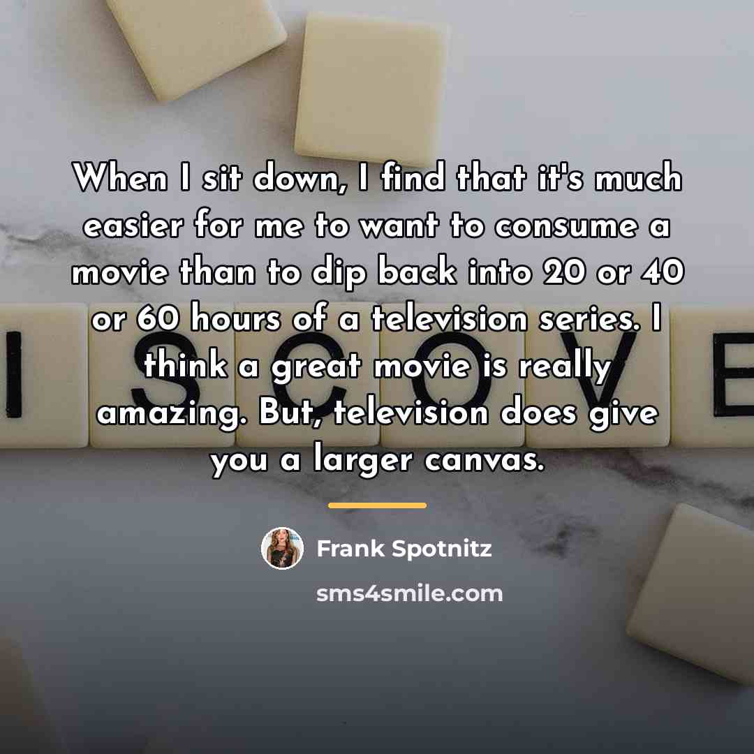 “When I sit down, I find that it's much easier…” quote by Frank Spotnitz