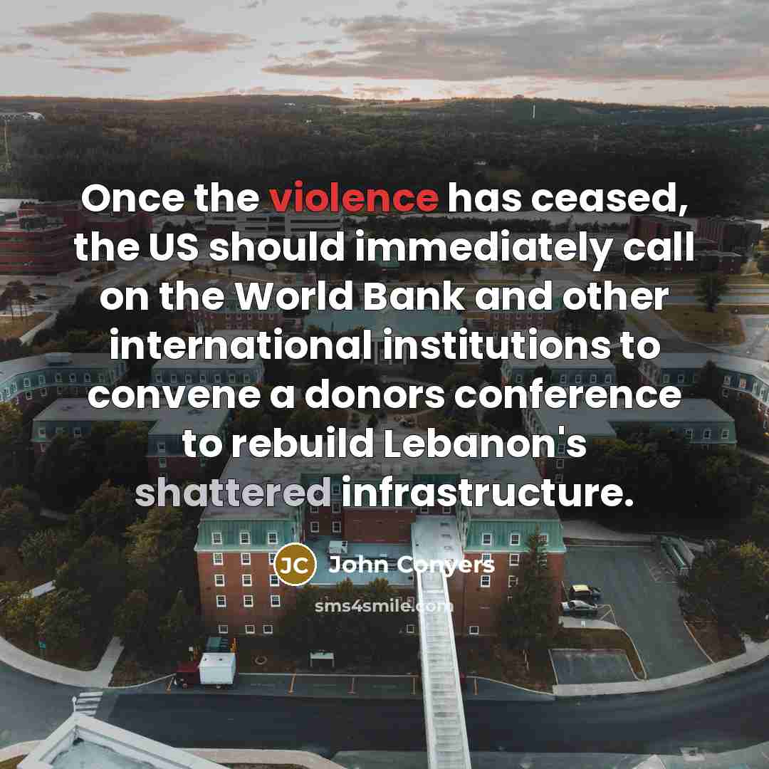 “Once the violence has ceased, the US should immediately call…” quote by John Conyers
