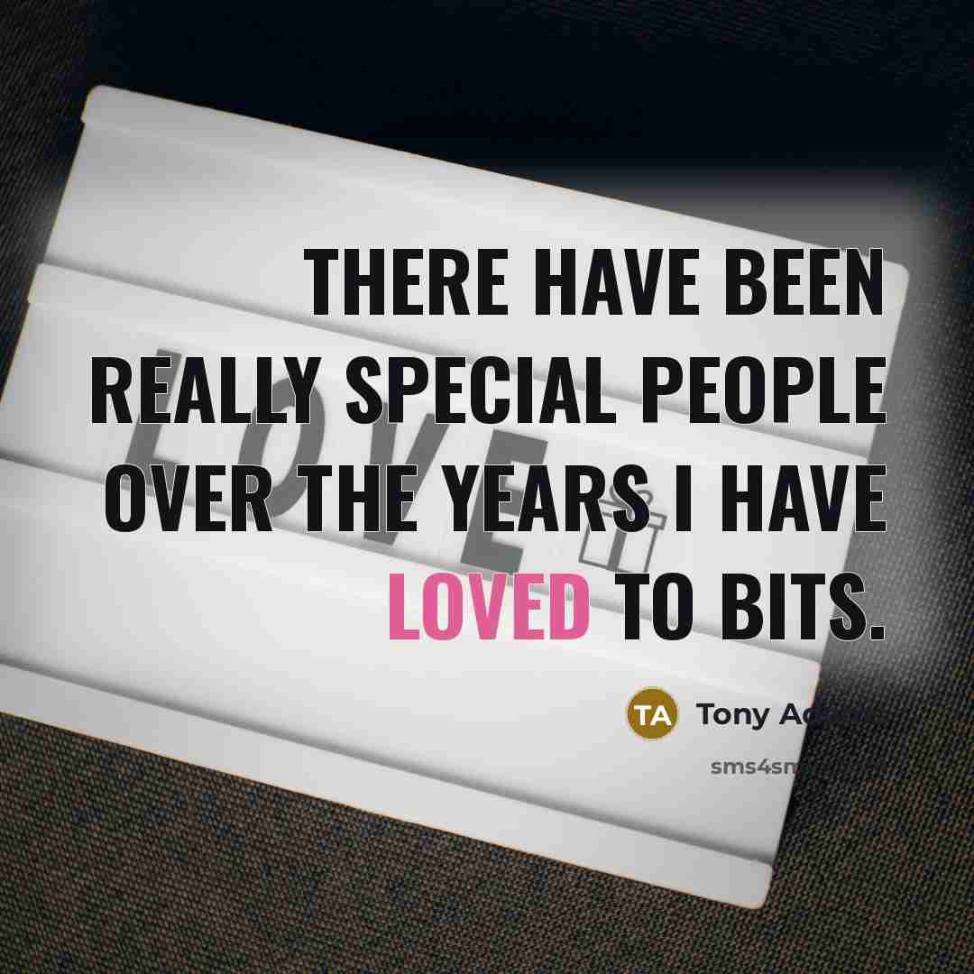 “There have been really special people over the years I…” quote by Tony Adams