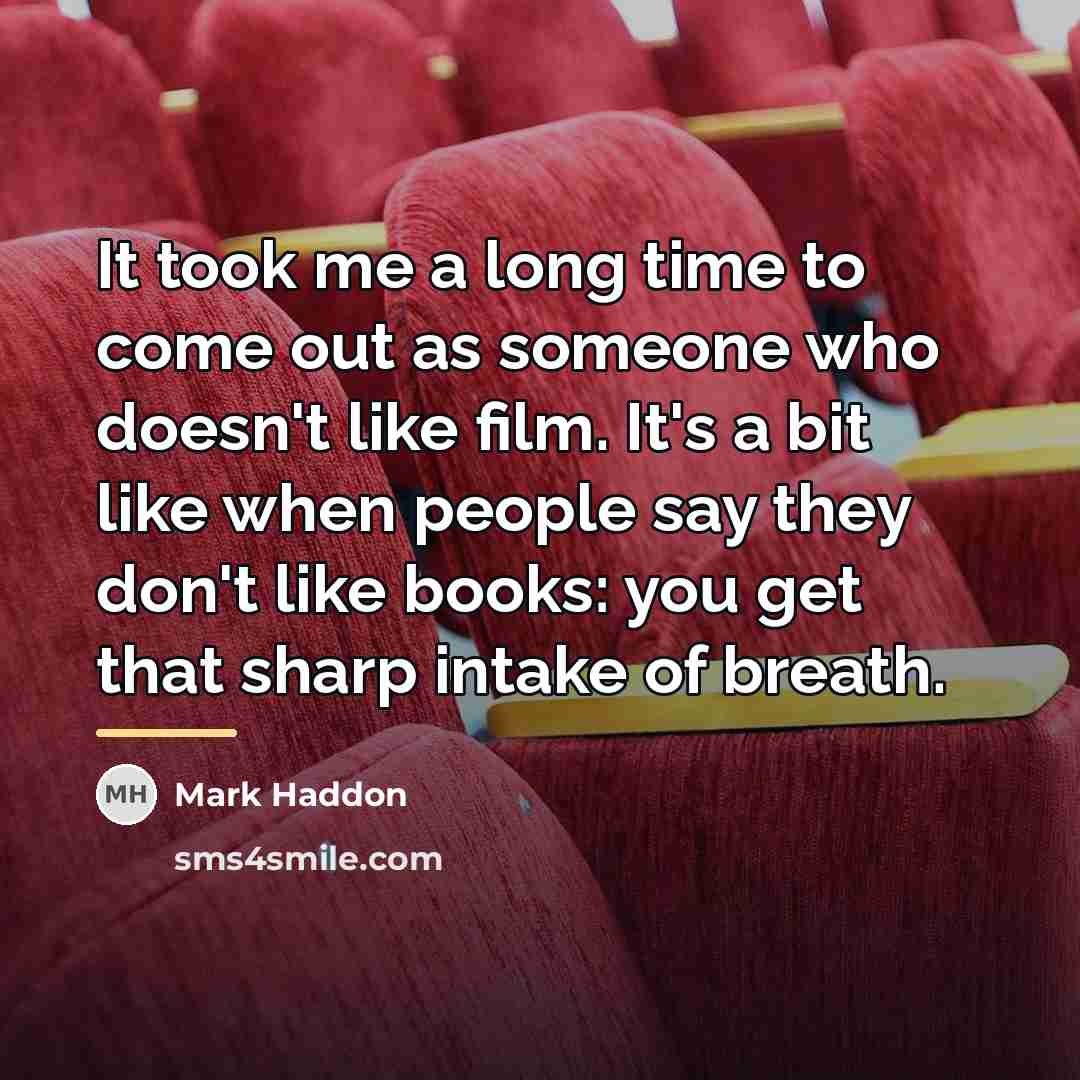 “It took me a long time to come out as…” quote by Mark Haddon