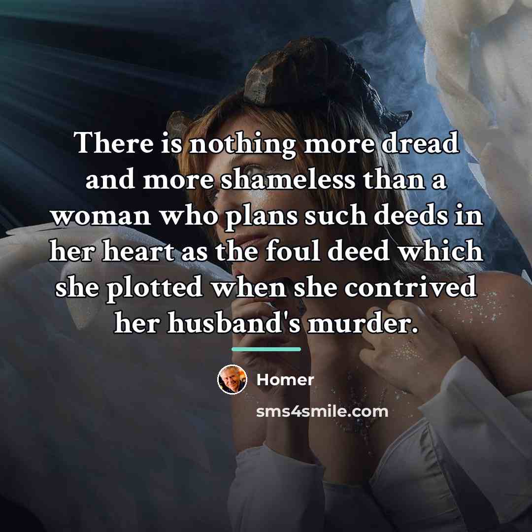 “There is nothing more dread and more shameless than a…” quote by Homer