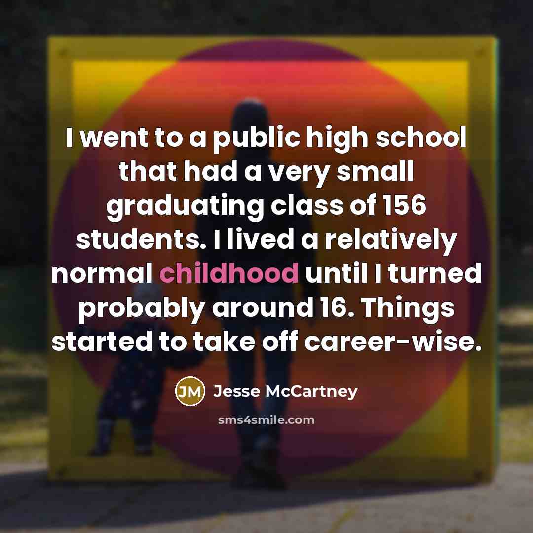 “I went to a public high school that had a…” quote by Jesse McCartney