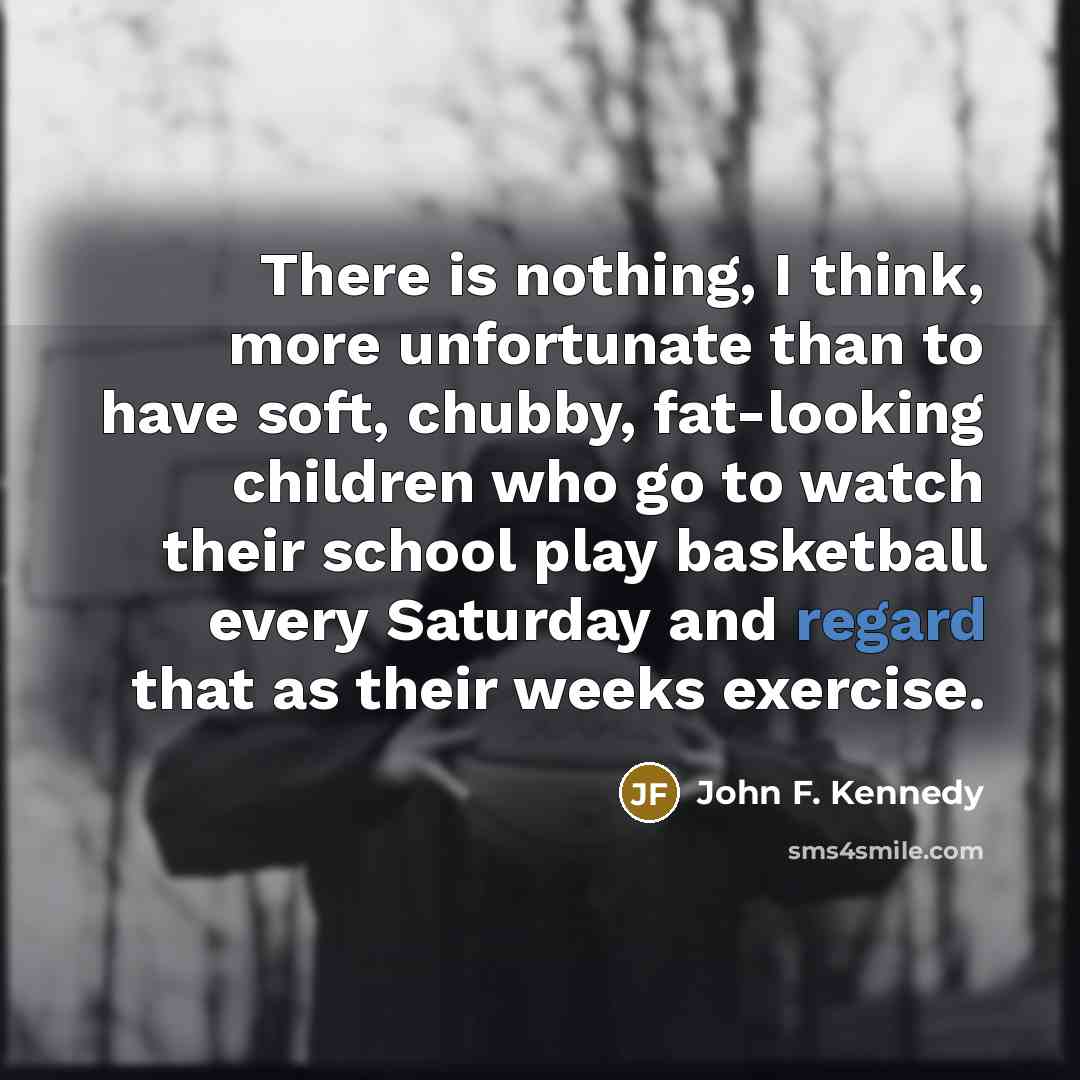 “There is nothing, I think, more unfortunate than to have…” quote by John F. Kennedy