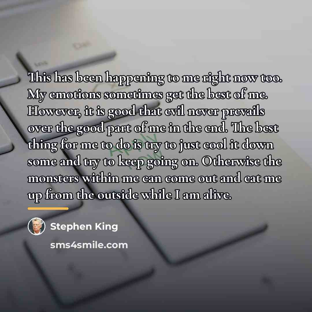 “This has been happening to me right now too. My…” quote by Stephen King