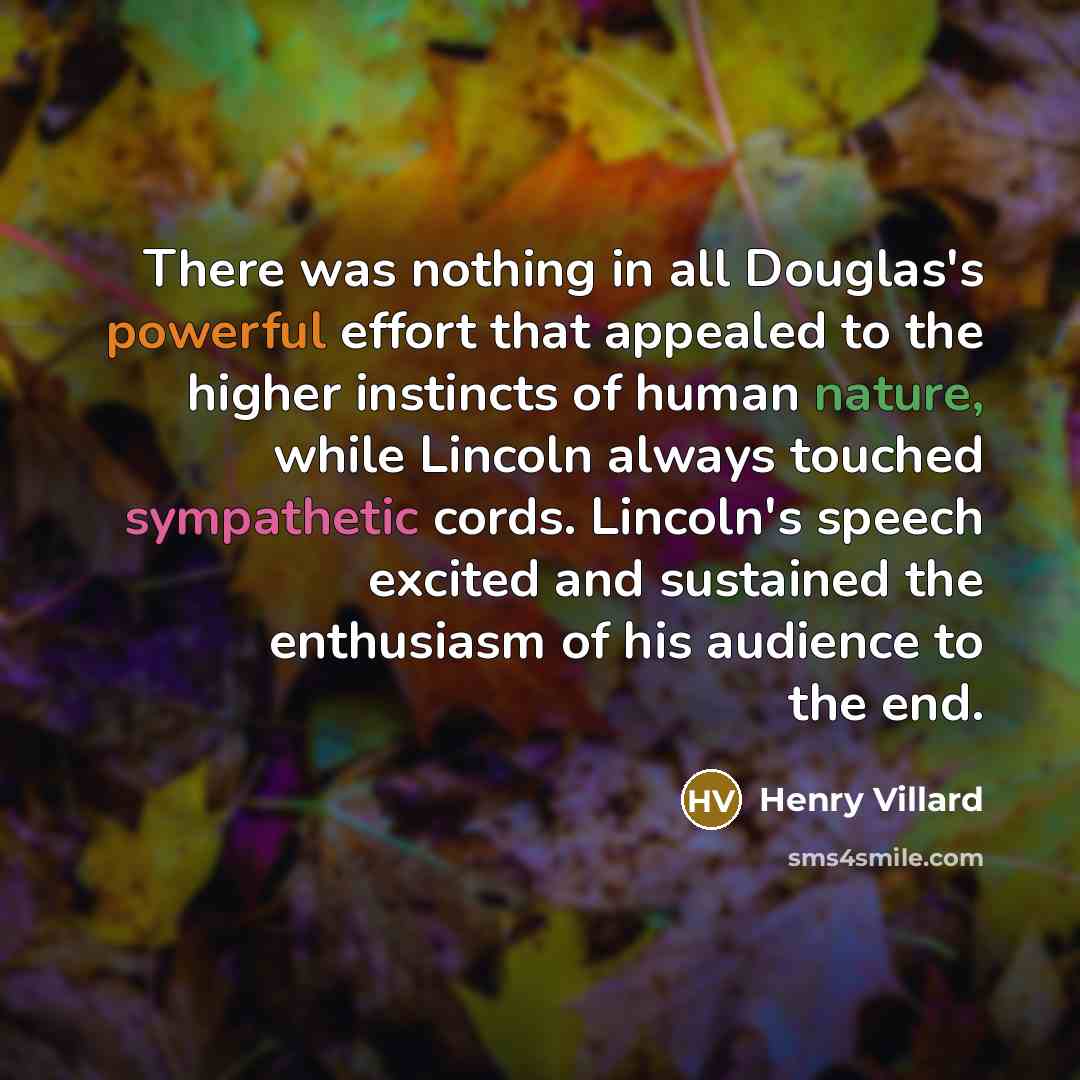 “There was nothing in all Douglas's powerful effort that appealed…” quote by Henry Villard