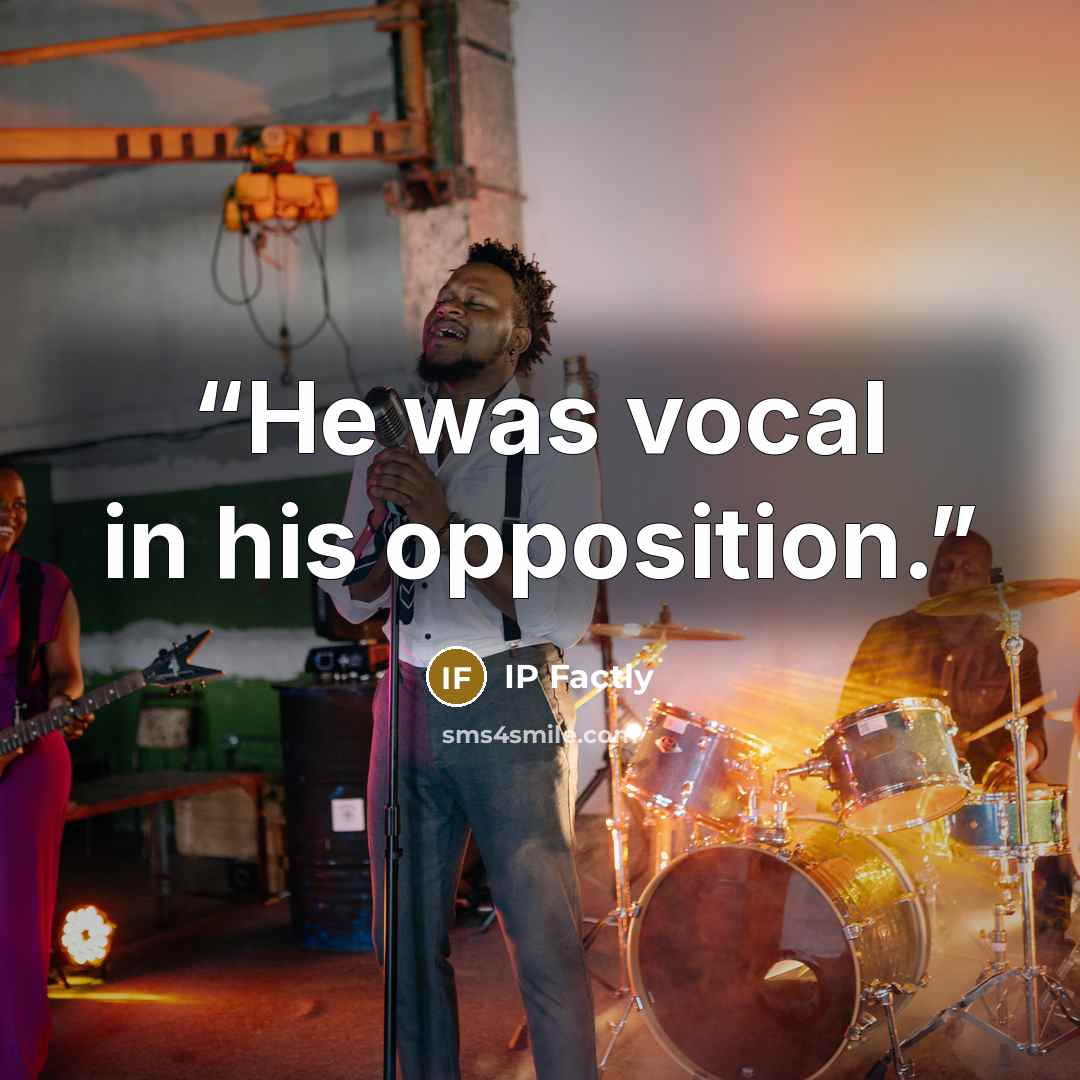 “He was vocal in his opposition.” quote by IP Factly