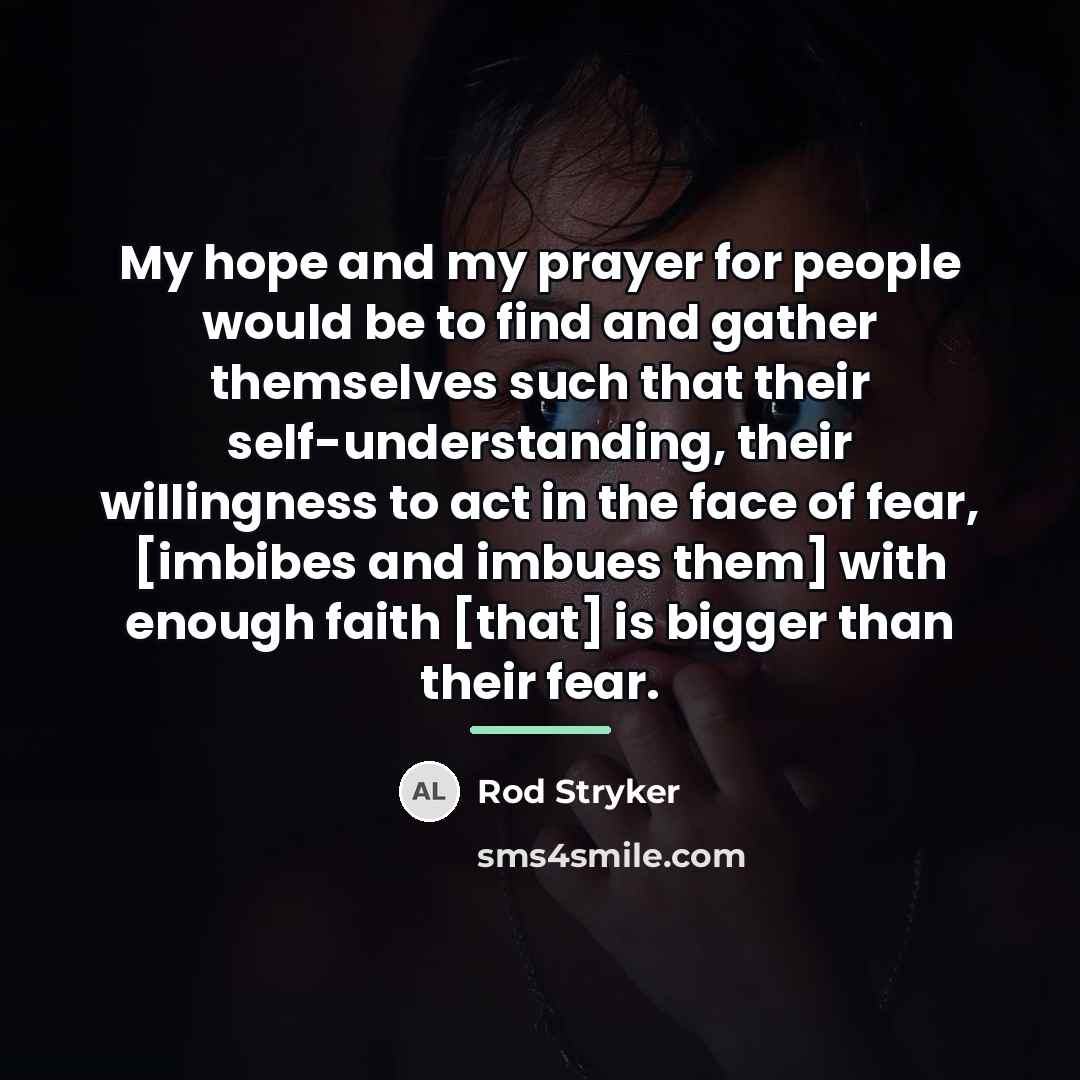 “My hope and my prayer for people would be to…” quote by Rod Stryker