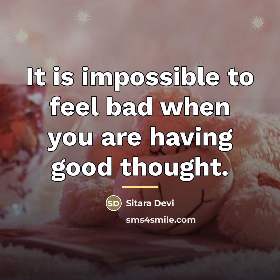 “It is impossible to feel bad when you are having…” quote by Sitara Devi