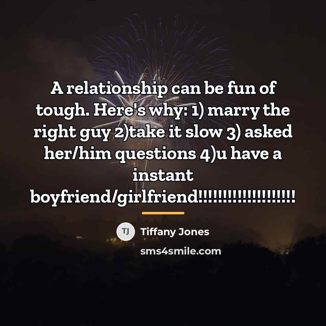 “A relationship can be fun of tough. Here's why: 1)…” quote by Tiffany Jones
