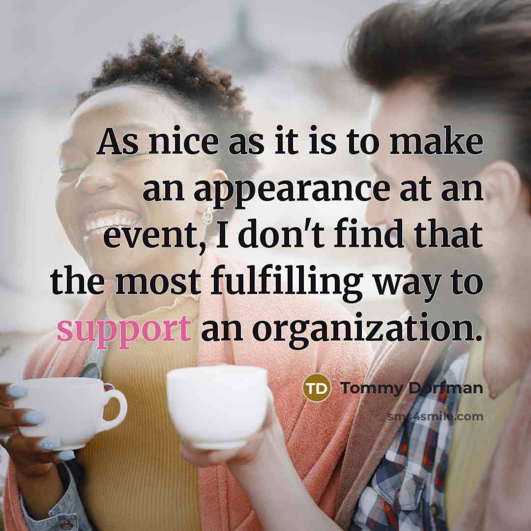 “As nice as it is to make an appearance at…” quote by Tommy Dorfman