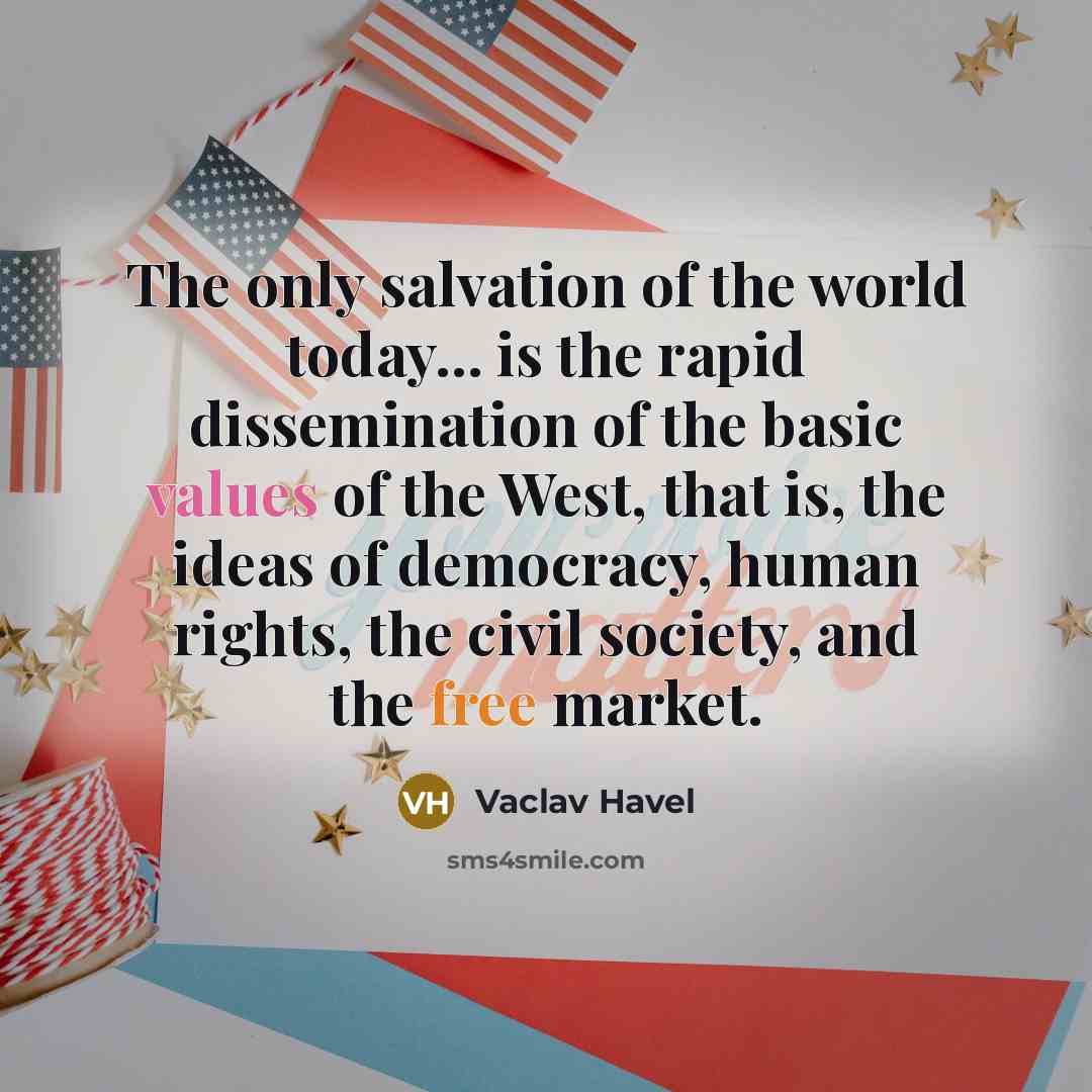 “The only salvation of the world today... is the rapid…” quote by Vaclav Havel