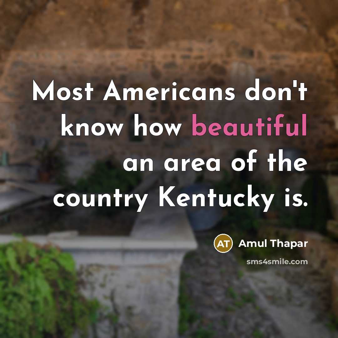“Most Americans don't know how beautiful an area of the…” quote by Amul Thapar