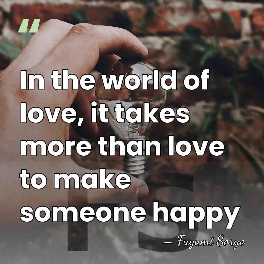 In the world of love, it takes more than love to make&hellip; - Fuyumi Soryo