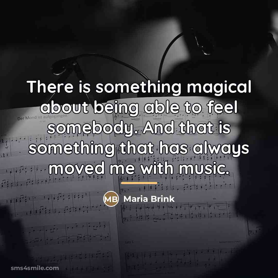 “There is something magical about being able to feel somebody.…” quote by Maria Brink