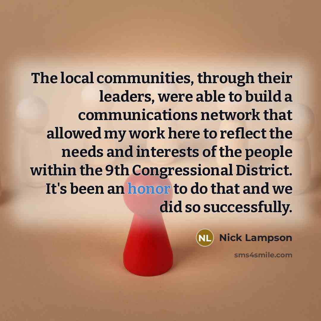 “The local communities, through their leaders, were able to build…” quote by Nick Lampson