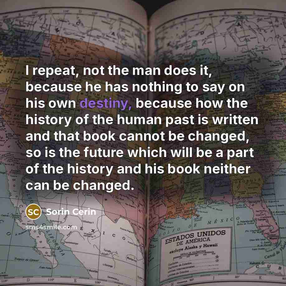 “I repeat, not the man does it, because he has…” quote by Sorin Cerin