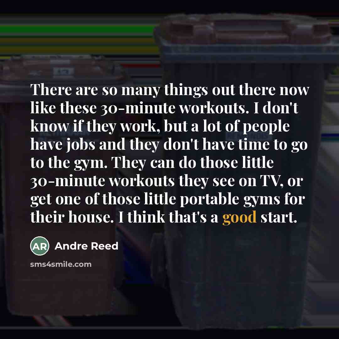 “There are so many things out there now like these…” quote by Andre Reed