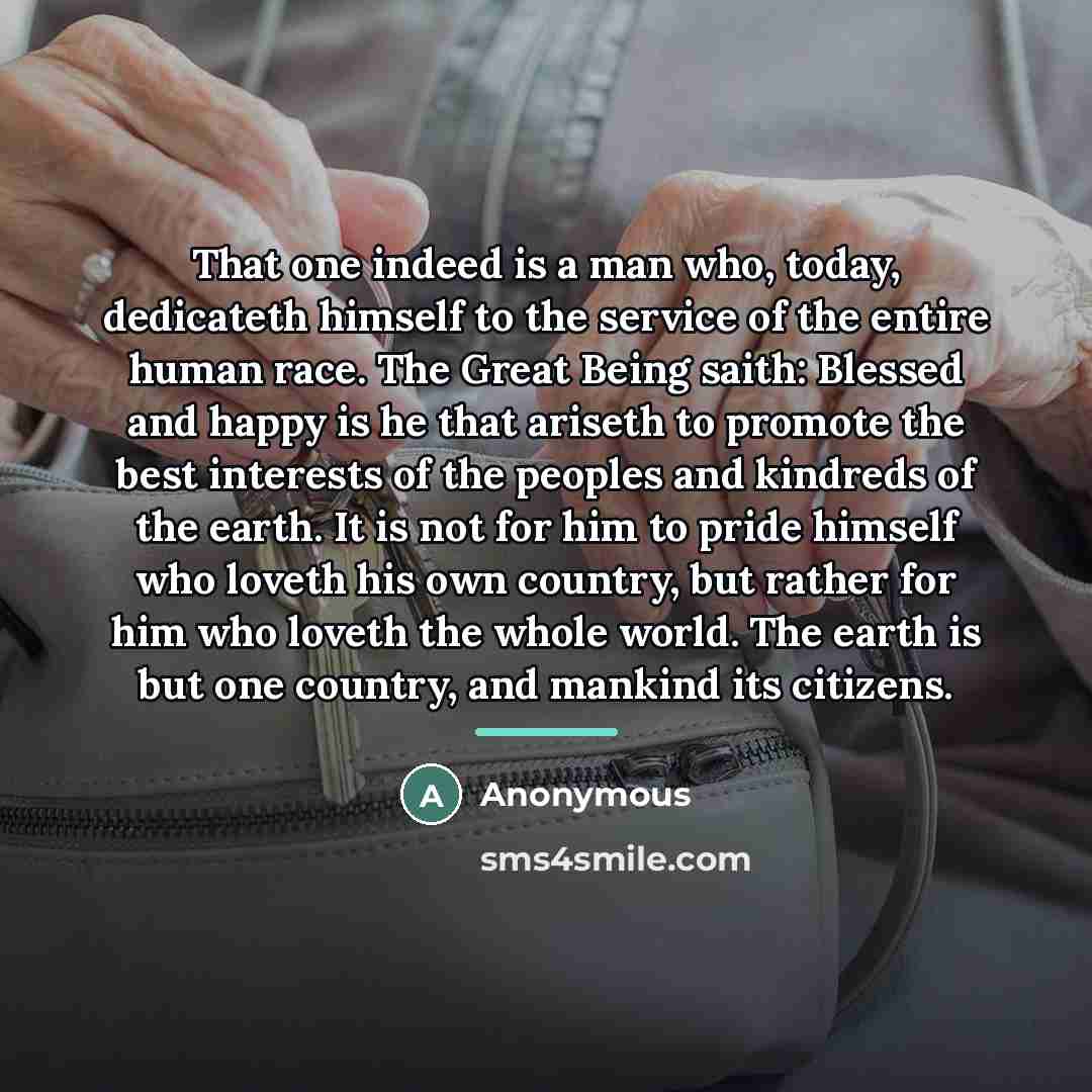 “That one indeed is a man who, today, dedicateth himself…” quote by Anonymous