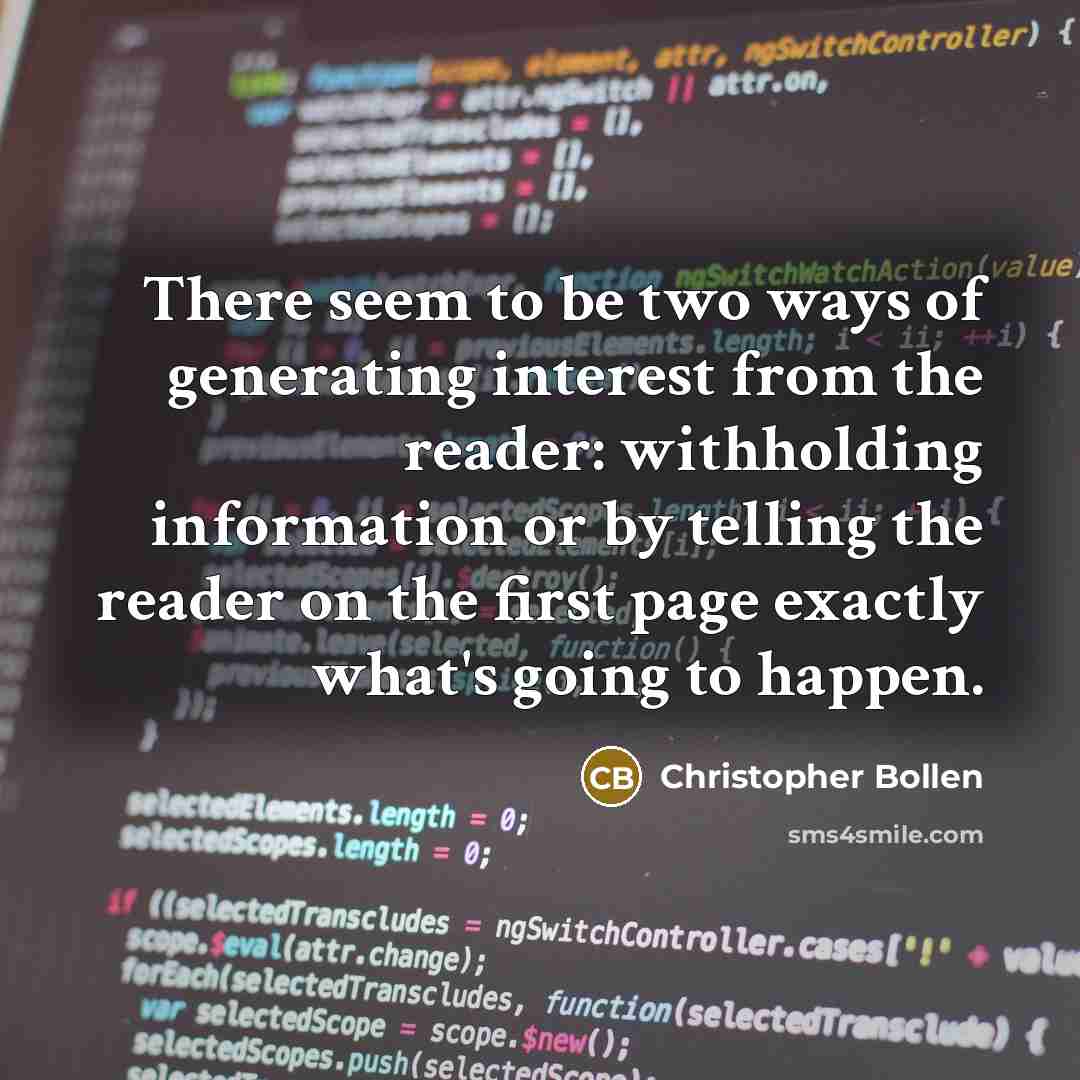 “There seem to be two ways of generating interest from…” quote by Christopher Bollen