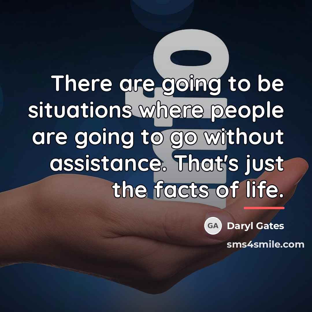 “There are going to be situations where people are going…” quote by Daryl Gates
