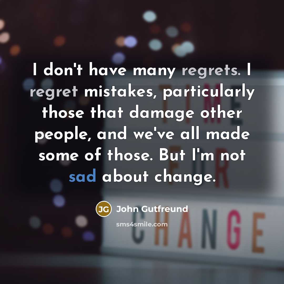 “I don't have many regrets. I regret mistakes, particularly those…” quote by John Gutfreund
