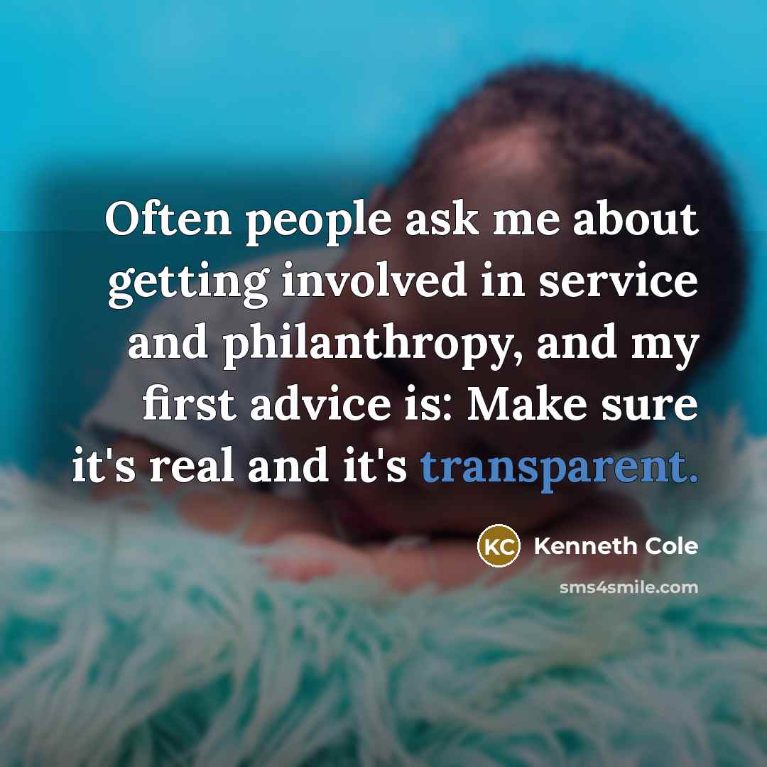 “Often people ask me about getting involved in service and…” quote by Kenneth Cole