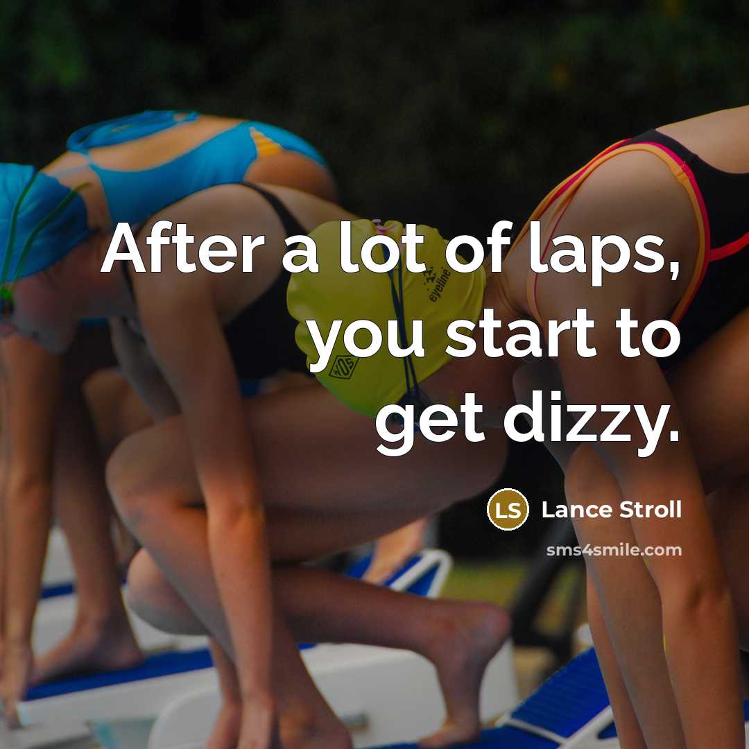“After a lot of laps, you start to get dizzy.…” quote by Lance Stroll