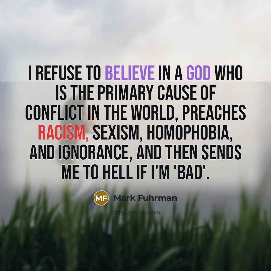 “I refuse to believe in a god who is the…” quote by Mark Fuhrman