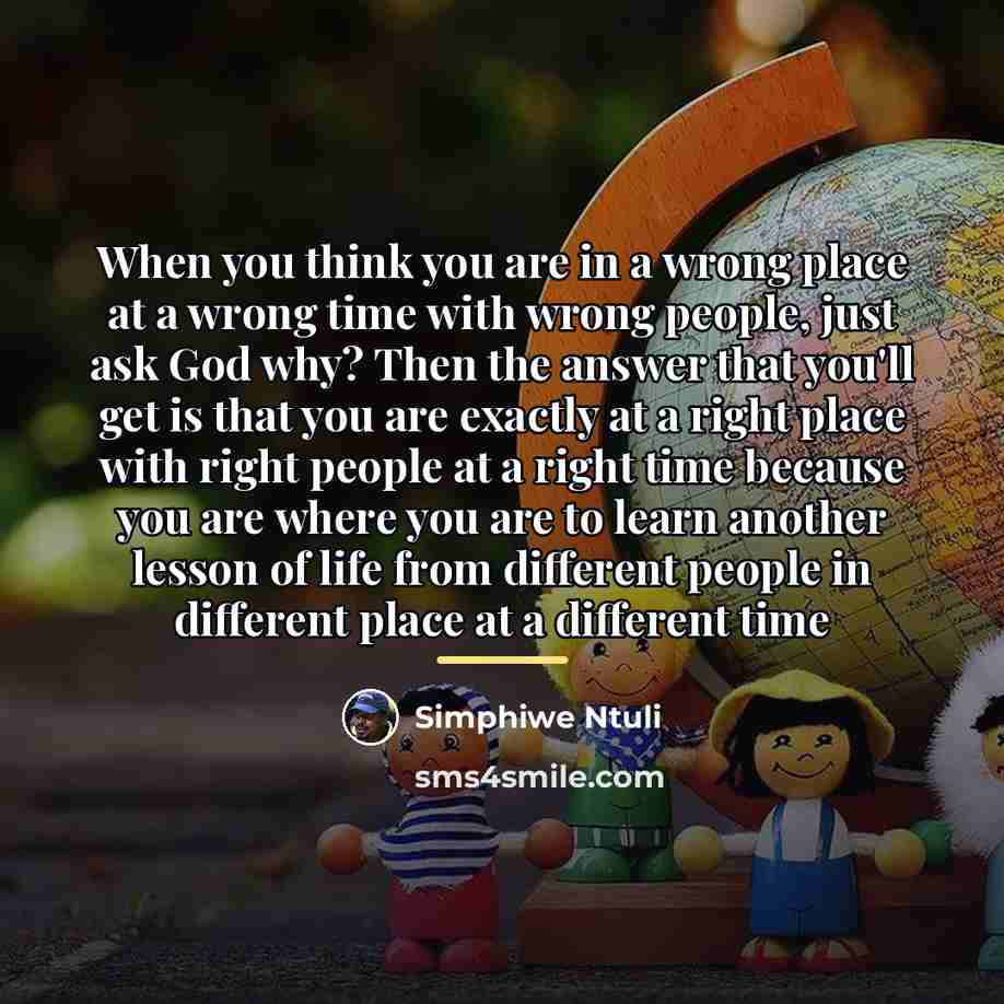 “When you think you are in a wrong place at…” quote by Simphiwe Ntuli