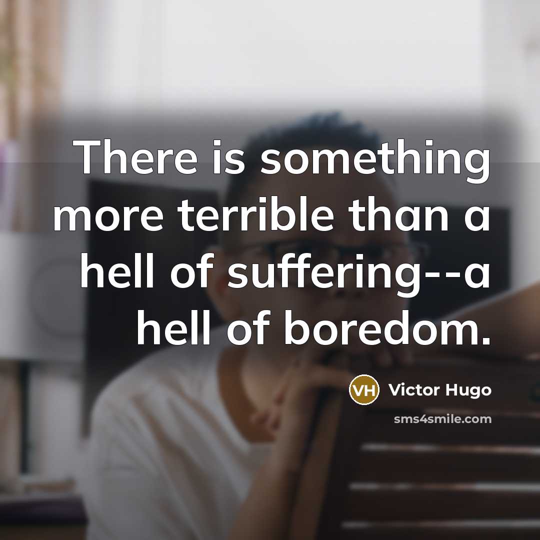 “There is something more terrible than a hell of suffering--a…” quote by Victor Hugo