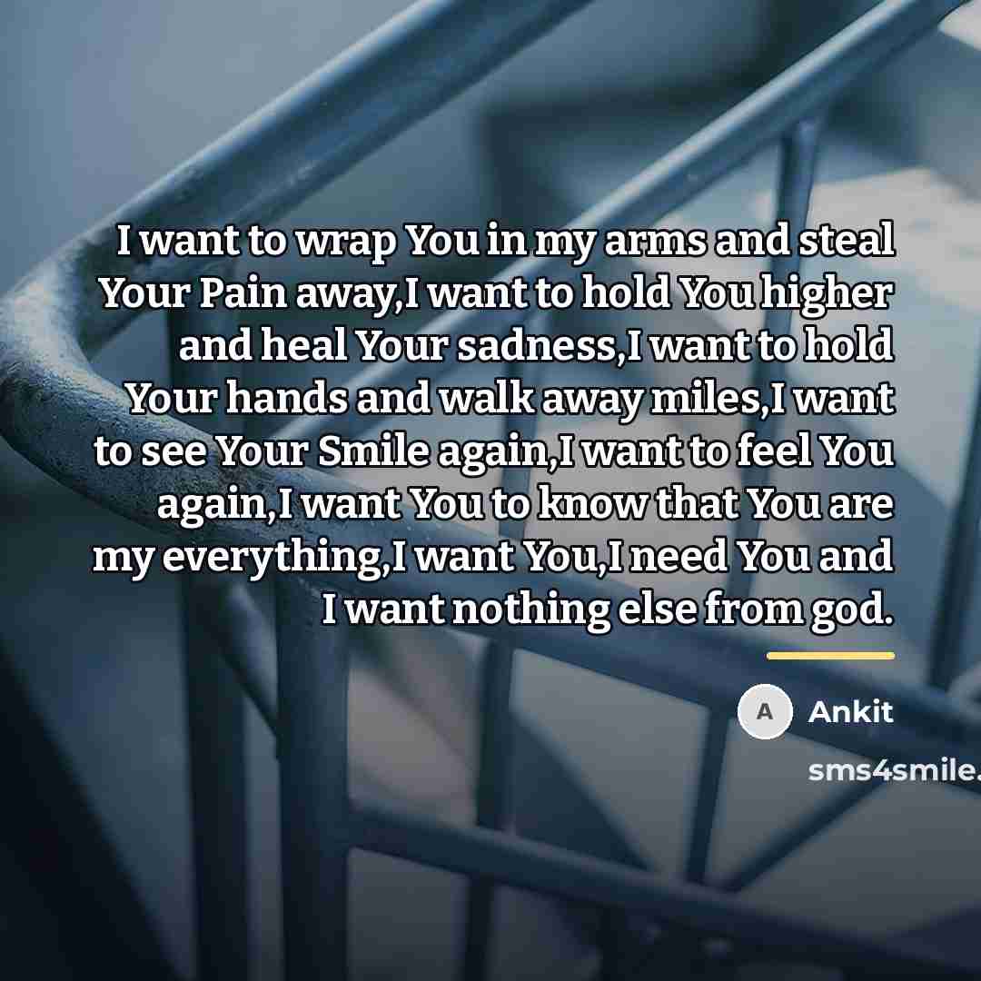 “I want to wrap You in my arms and steal…” quote by Ankit