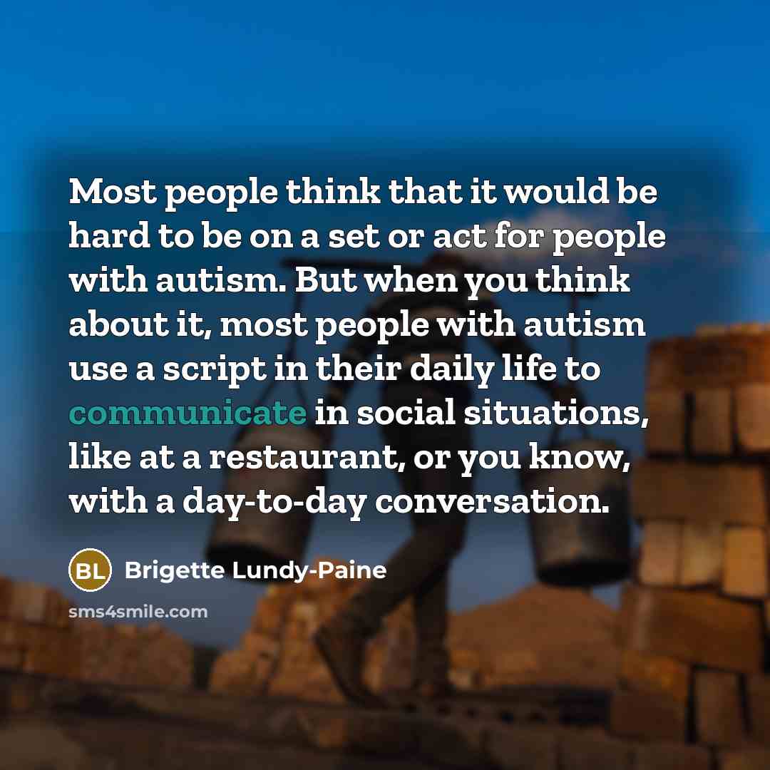 “Most people think that it would be hard to be…” quote by Brigette Lundy-Paine