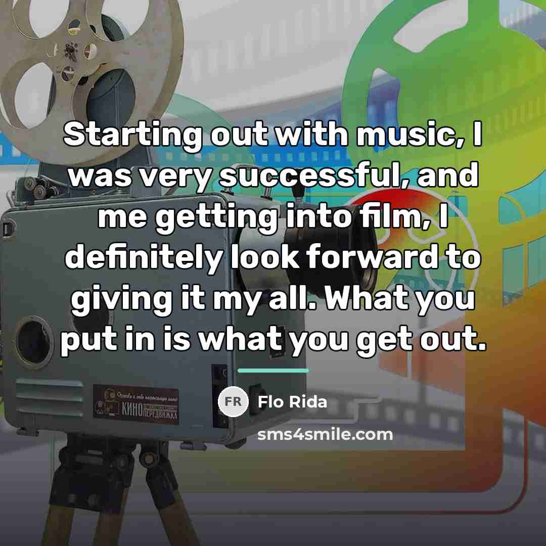 “Starting out with music, I was very successful, and me…” quote by Flo Rida